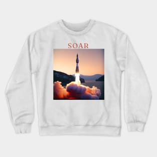 "Solar Soar - Majestic Rocket Launch Tee, Sunset Horizon Design, Vibrant Red, Orange, and White T-shirt, Inspirational 'Soar' Motif, Aesthetic Space Exploration Shirt" Crewneck Sweatshirt